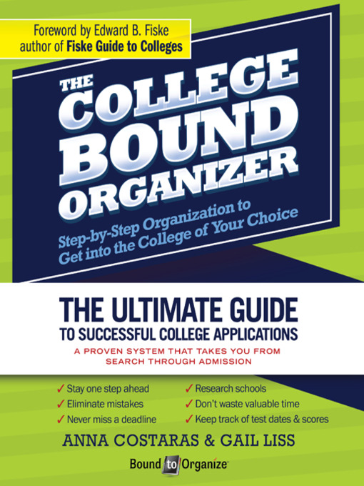 Title details for The College Bound Organizer by Anna Costaras - Available